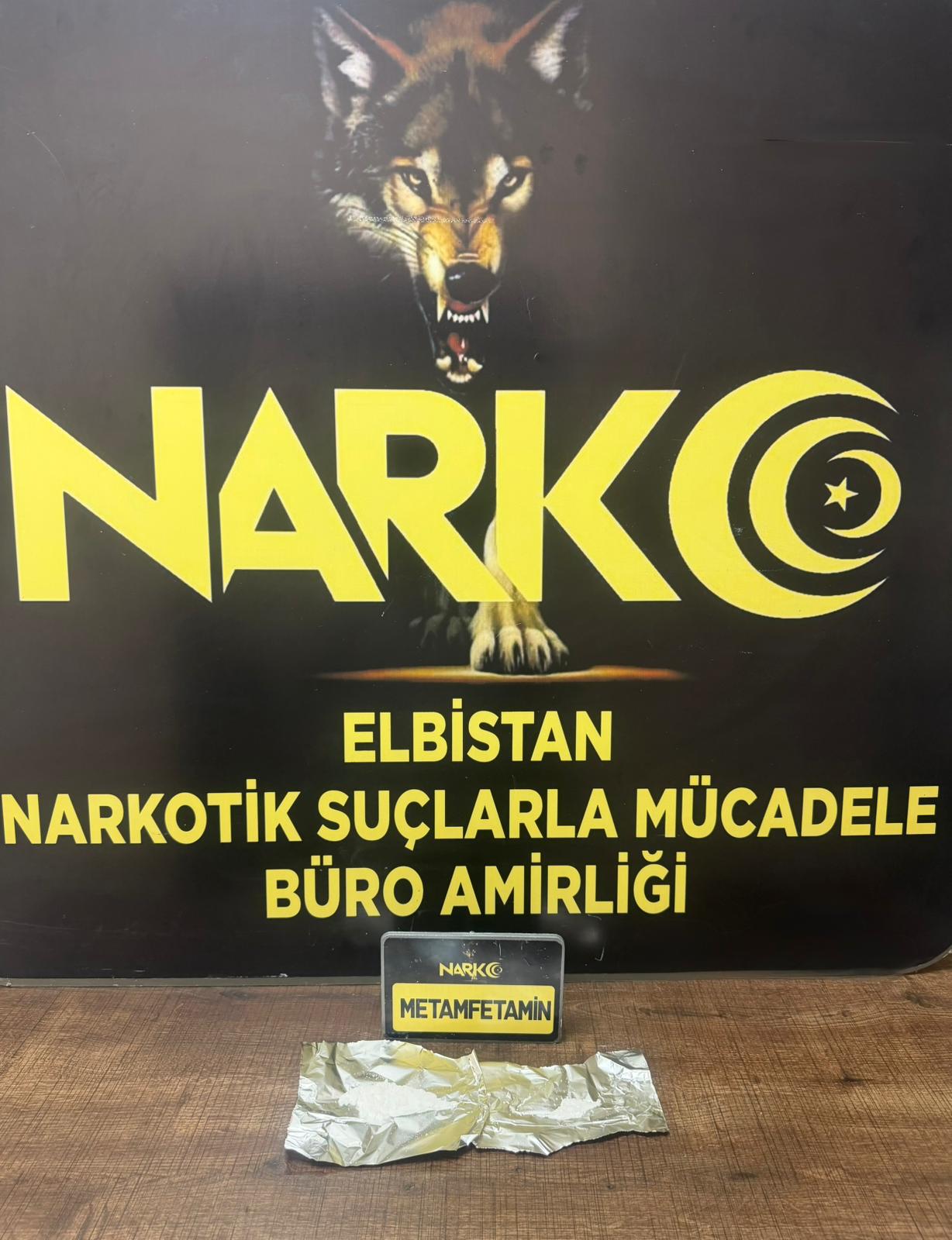 Kahramanmaraş Emniyet Müdürlüğü Narkotik Suçlarla Mücadele Şube Müdürlüğü Elbistan Narkotik Büro Amirliğince